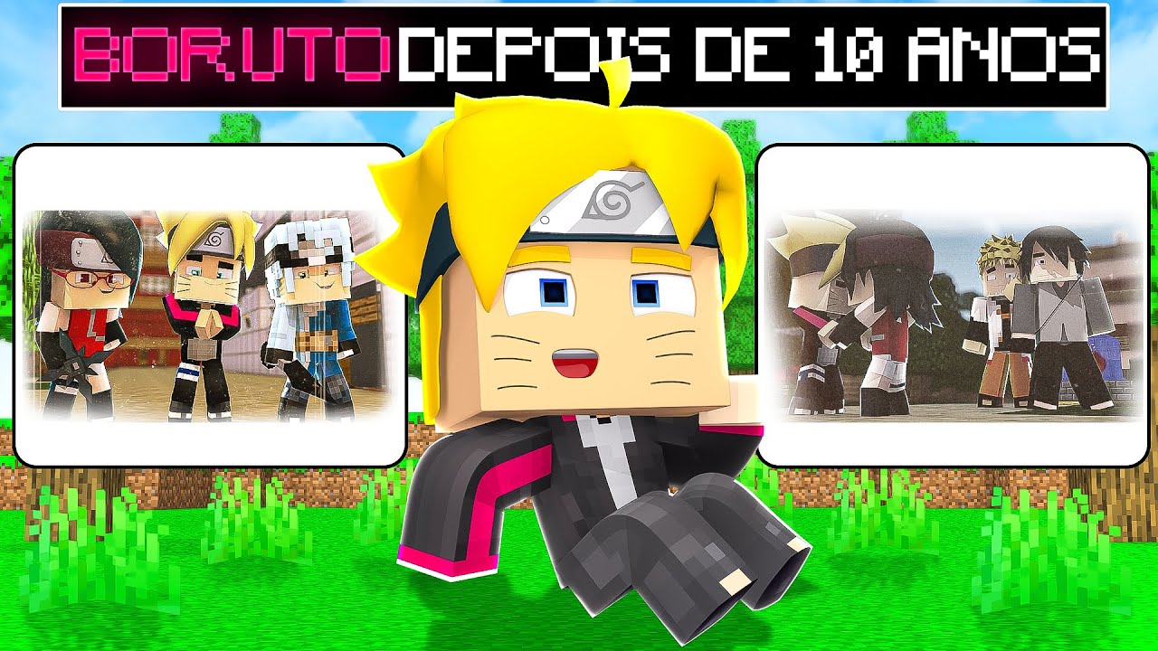 NASCI COMO BORUTO DEPOIS DE 10 ANOS NO MINECRAFT