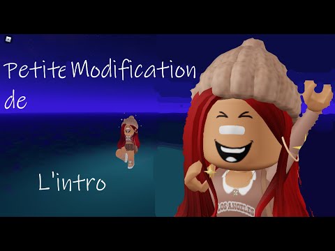 Je modifie mon intro