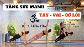 CORE + SHOULDER STRENGTH EXERCISES POWER YOGA WEIGHT LOSS + WAIST REDUCTION | Coach LUNA THAI screenshot 5