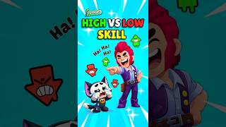 Is You Main High Or Low Skill Brawler