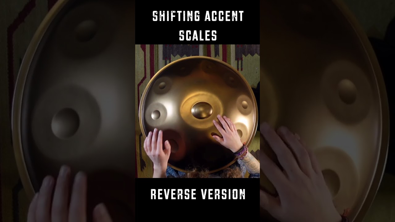 Mini Handpan Tutorial | Shifting Accent Scales Reverse