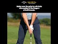 Insta Golf Tips: Put the Club in Your Fingers