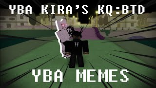 YBA KIRA VS JOTARO | KQ:BTD MEMES