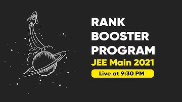 JEE Main 2021 | Rank Booster Program | Boost your Percentile in the Last 60 Days | MathonGo