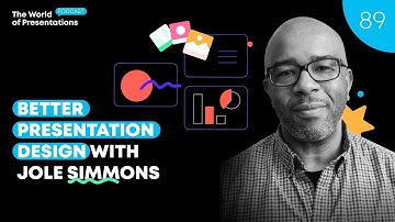 Better Presentation Design with Jole Simmons