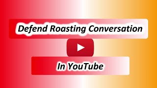 How To Get Protected From Bad Conversation In Youtube Sensor Conversation Comment, User In Youtube
