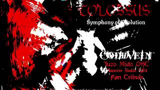 COLOSSUS - Symphony OF Evolution - Code Vein Fan Tribute
