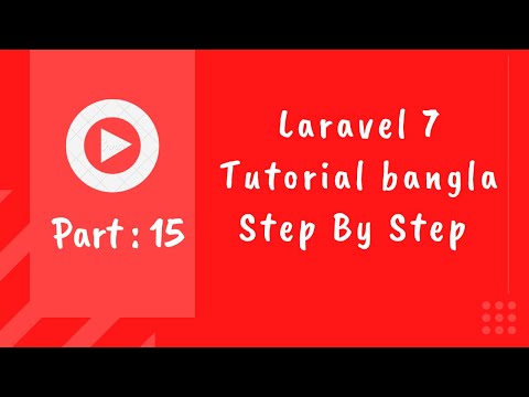 Laravel 7 Tutorial for beginners in Bangla #15 blade template
