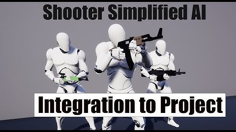 Shooter Simplified AI: Easy integration to Project