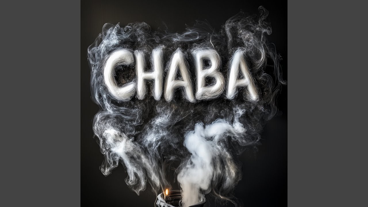Guarda CHABA su YouTube Guarda CHABA su YouTube