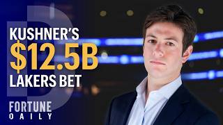 Information Why Josh Kushner is Buying Into the Lakers | Fortune Daily Update