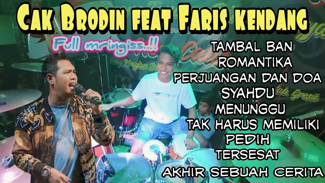 CAK BRODEEN FT FARIZ KENDANG FULL UEENCOO ||FARIZ FULL MRINGISS...‼️ 