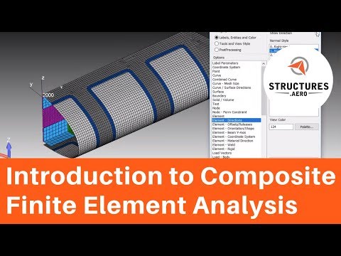 An Introduction to Composite Finite Element Analysis (with a modeling demonstration in Femap)