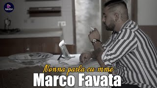 Marco Favata - Nonna parla cu mme (Official video 2023)