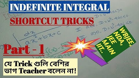 INDEFINITE INTEGRAL/SHORTCUT TRICK/FOR WBJEE/NDA/JEE MAIN/IIT..
