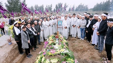 Lễ Tang Cụ Trùm Maria Cao Thi Khánh Giáo Xứ Quất Lâm Phần 2