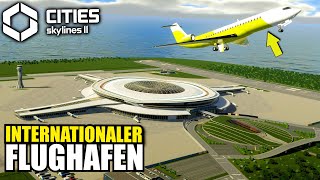 Der große Flughafen ist RIESIG! | Cities Skylines 2