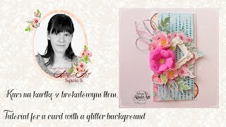 Kartka z brokatowym tłem - Card with a glitter background.