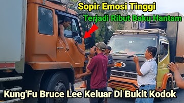 Insident Truk Beradu Kepala Sopir Ngamuk Baku Hantam Jurus Kung