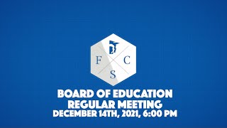 Forsyth County Board of Education Regular Meeting, December 14, 2021 News