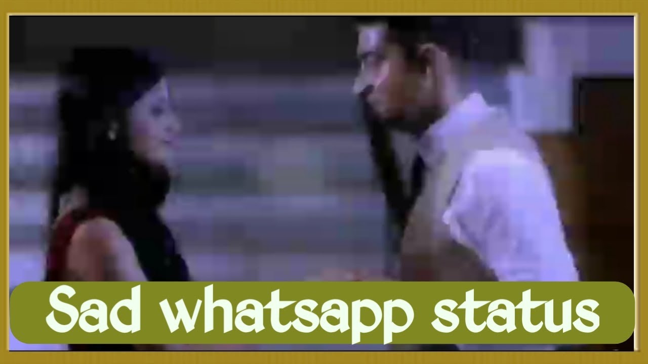 Sad whatsapp status video/very sad song hindi status video