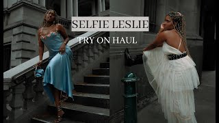 Selfie Leslie TRY ON + Styling haul