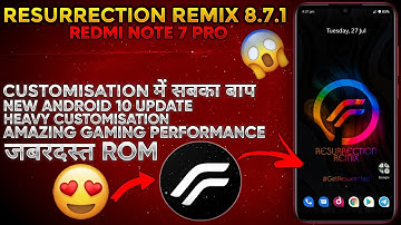 Resurrection Remix 8.7.1 Redmi Note 7 Pro | Full installation | Amazing Customizetion and Gaming