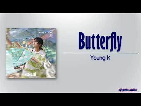 Young K – Butterfly (나비) [Castaway Diva OST Part 2] [Rom|Eng Lyric]