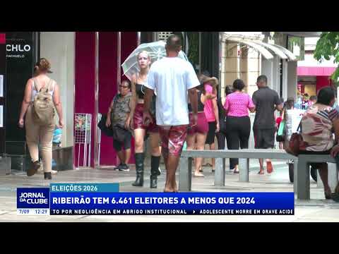 Ribeirão records loss of voters compared to the 2024 election - Jornal da Clube (09/07/2026)
