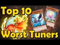 Top 10 worst tuners in yugioh