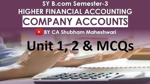 HFA Unit 1, 2 and MCQs Sem-3 | SY Bcom | Revision for Mid Sem Exam by CA Shubham Maheshwari
