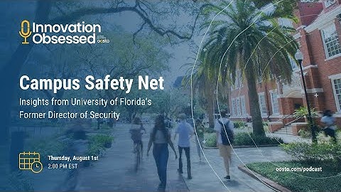 Ep. 1: Campus Safety Net – Insights from UF’s Former Director of Security