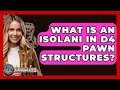 What Is An Isolani In D4 Pawn Structures? - The Board Game Xpert