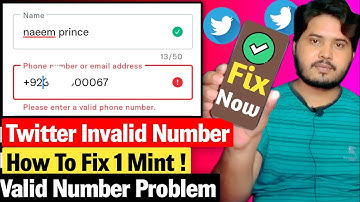 Twitter Invalid Number Problem How To Fix|Please Enter Valid Number|How To Solve Twitter Valid Issue