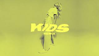 Kids Ft. Lennon Stella (Remix)