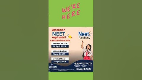 NEET ACADEMY  For NEET / jee foundation / 11th & 12th  foundation batch & Target batch
