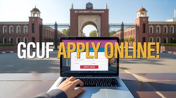How to Apply in GC University Faisalabad | Complete Online Applying Procedure of GCUF