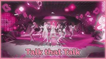 TWICE "Talk that Talk" but without adlibs and background vocals...