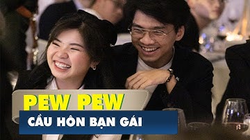 Streamer PewPew cầu hôn bạn gái