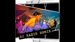 Ole Ole Remix Dj Kabir Yeh Dillagi | Saif Ali Khan, Kajol |Abhijeet Bhattacharya, DilipSen-SameerSen