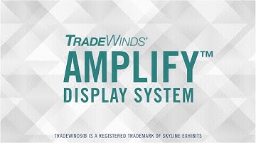 TradeWinds Amplify™ Display System | Trade Show Exhibits & Events
