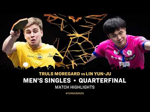 Truls Moregard vs Lin Yun-Ju | MS QF | #ChinaSmash 2026