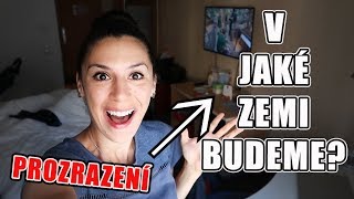 JAKÁ ZEMĚ BUDE NAŠÍM DOMOVEM?JSME V CÍLI, ŽIVOT V ZAHRANIČÍ