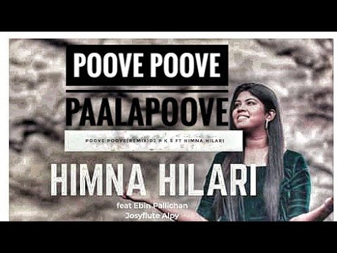 Poove Poove Palapoove Remix  Cover Remix  DJ P K S  ftHimna Hilari  Malayalam Dj Song