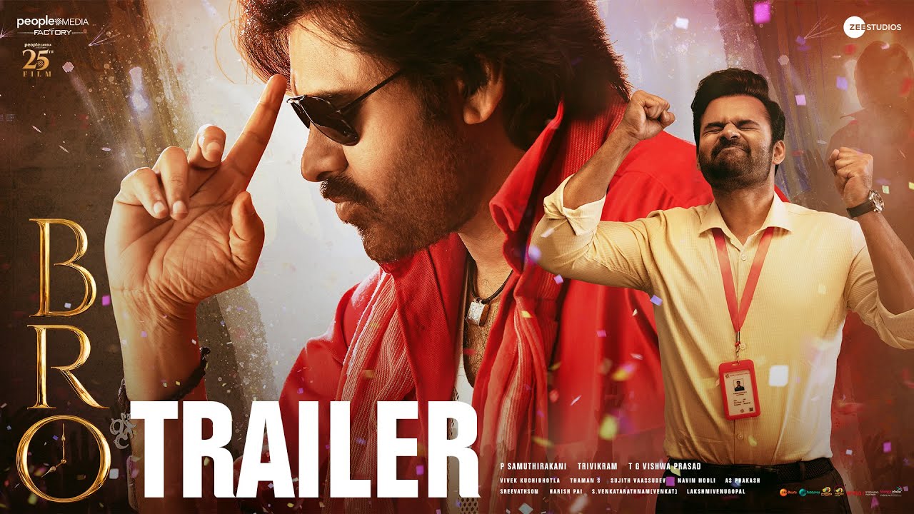 ⁣BRO Trailer | Pawan Kalyan | Sai Tej | Trivikram | Samuthirakani | ThamanS | July 28th Release