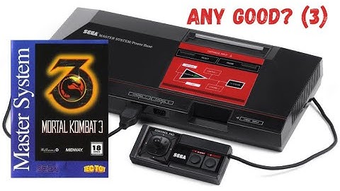 Mortal Kombat 3 For The Sega Master System? Ok Enough Is Enough! 