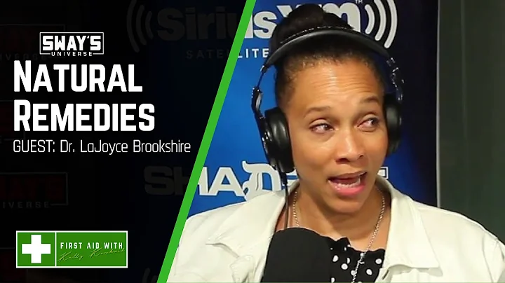 How to Create Natural Remedies With Dr. LaJoyce Brookshire | Sway's Universe