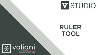 16 Crescent Valiani How To - Basic Operation: Using the Ruler Tool
