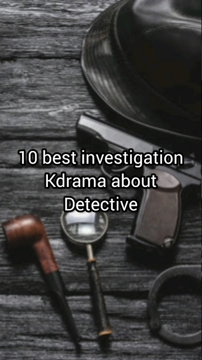 Top 10 best detective investigation🕵️ Kdrama #kdrama #top #korean