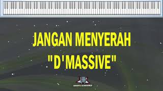 JANGAN MENYERAH || D'MASIV ( KARAOKE + Lirycs )